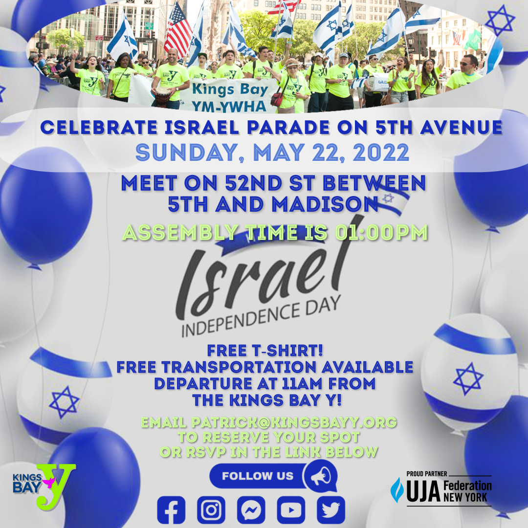 March with us at the Israel Day Parade! Kings Bay Y
